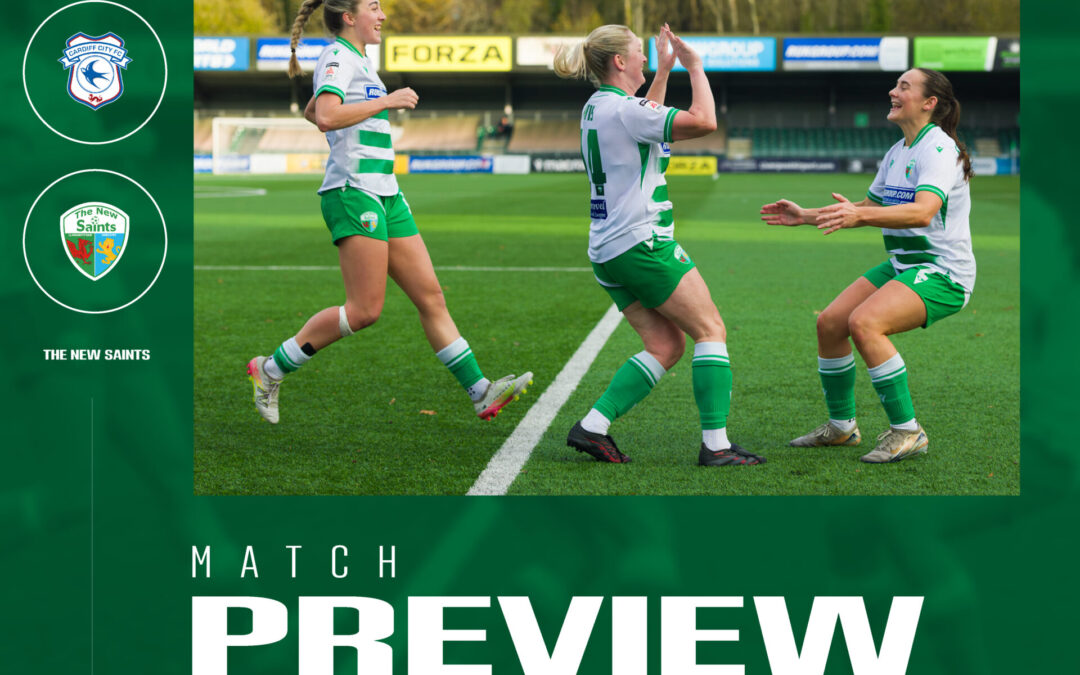 Match preview: Cardiff City Women vs The New Saints Women