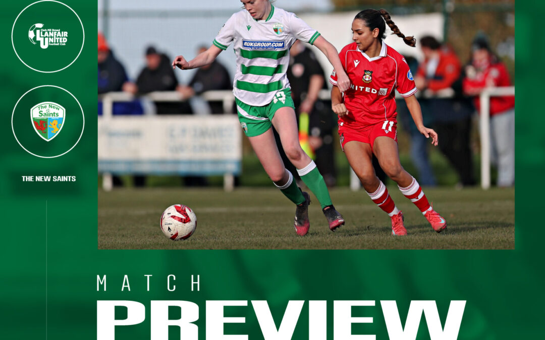 Match preview: Llanfair United Ladies vs The New Saints Women