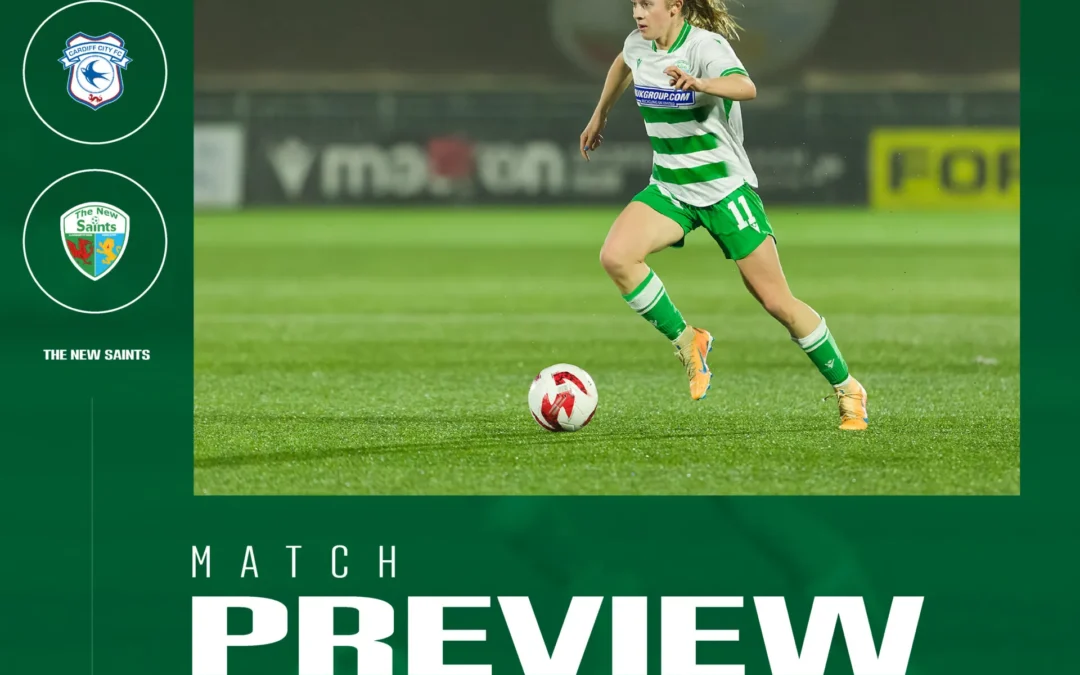 Match preview: Cardiff City Women vs The New Saints Women