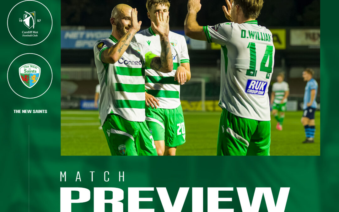 Match preview: Cardiff Met vs The New Saints
