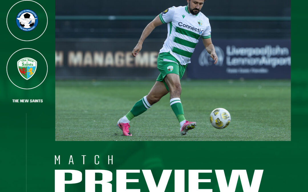 Match preview: Airbus UK Broughton vs The New Saints